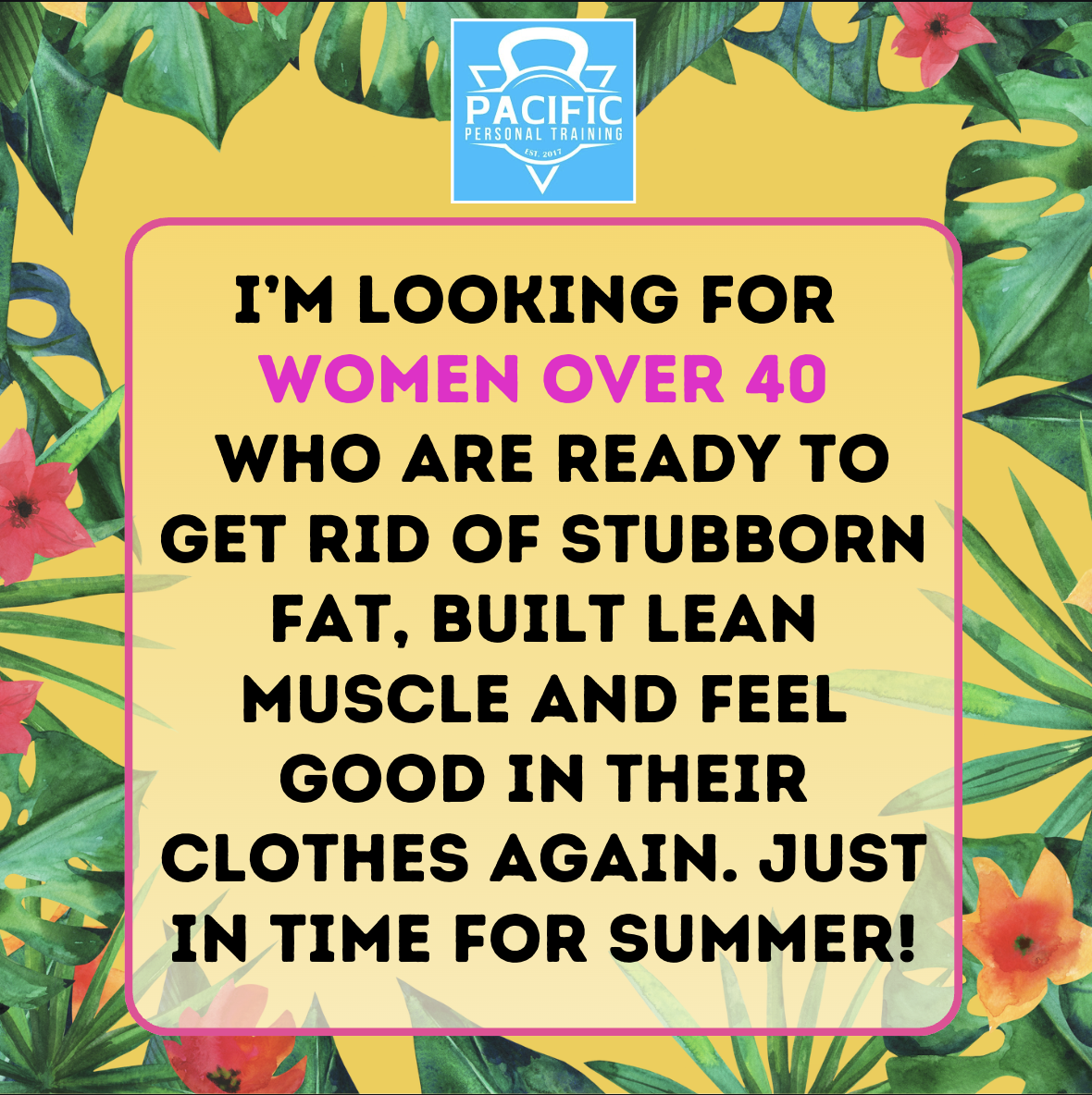 Pacific Personal Training Facebook ad: Get StrongHER This Summer!