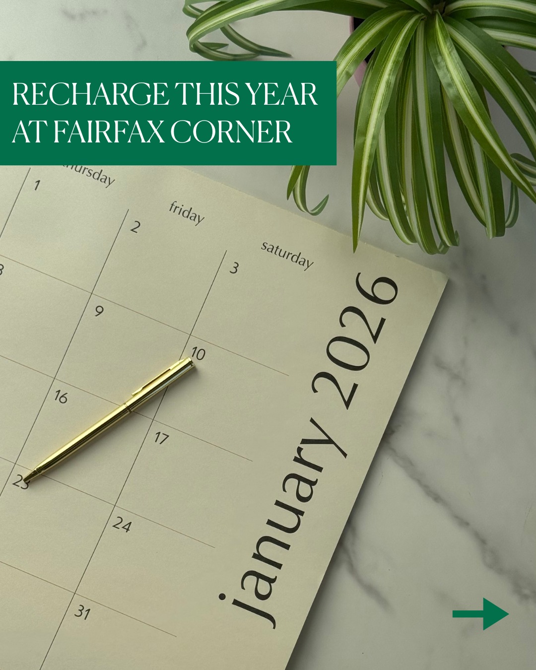 Fairfax Corner Facebook ad: Recharge for the new year Swipe to see…