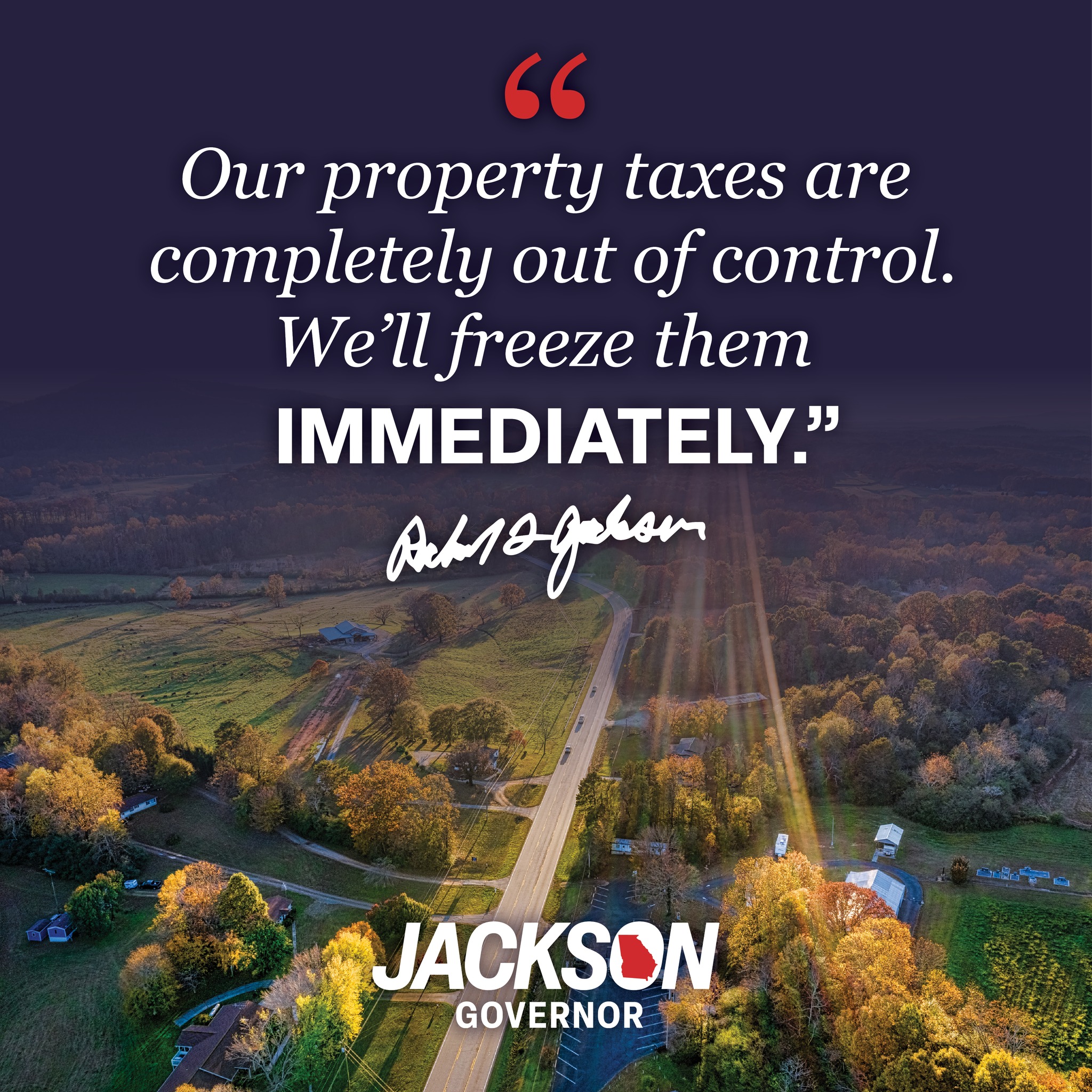 Rick Jackson for Governor Facebook ad: Georgia property taxes are insane.
