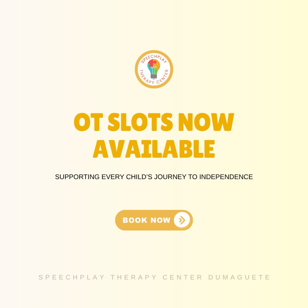 SpeechPlay Therapy Center Dumaguete Facebook ad: Occupational Therapy Slots Available!