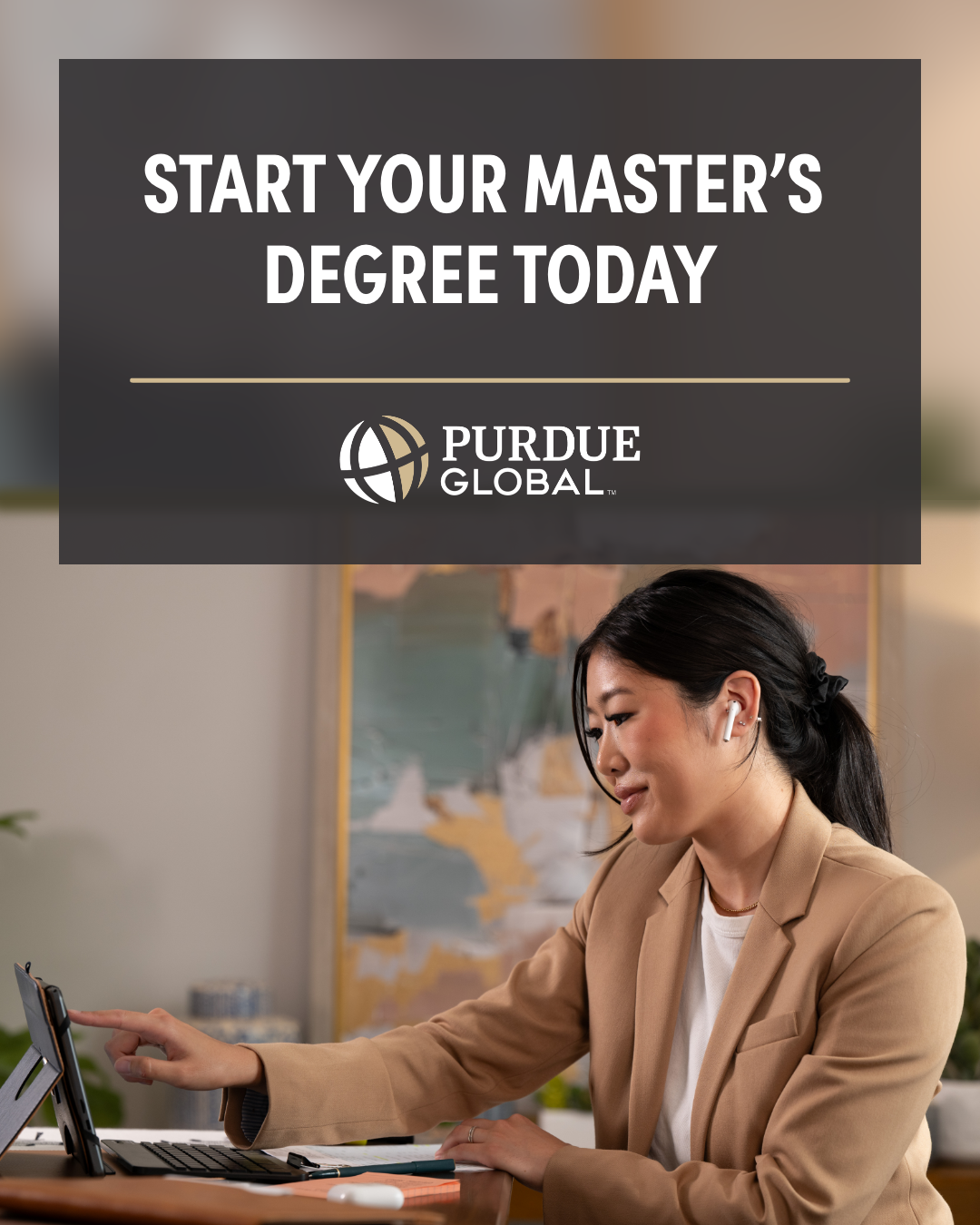 Purdue Global Facebook ad: A Master’s Made for Your Busy Life