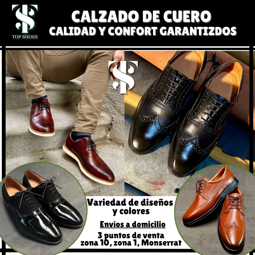 Top Shoes Guatemala Facebook ad: ¿Quieres lucir diferente, elegante y con estilo propio?