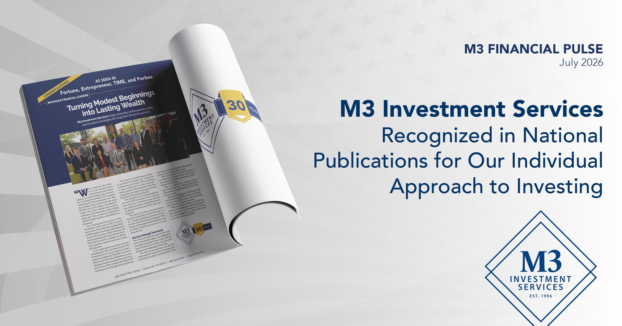 M3 Investment Services Facebook ad: July 2026 Financial Pulse