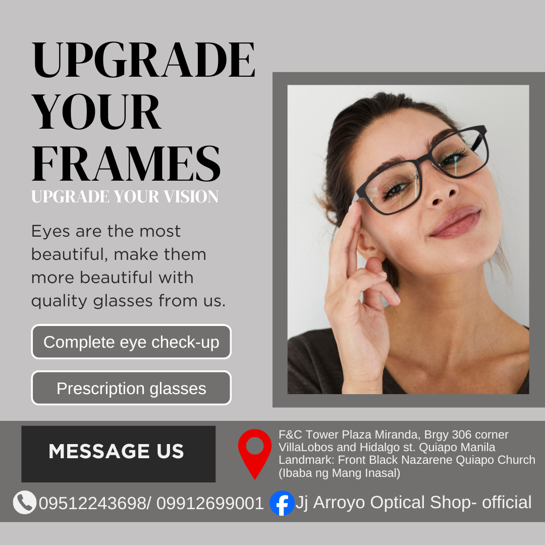 Jj Arroyo Optical Shop- official Facebook ad: Level Up Your Vision Today.