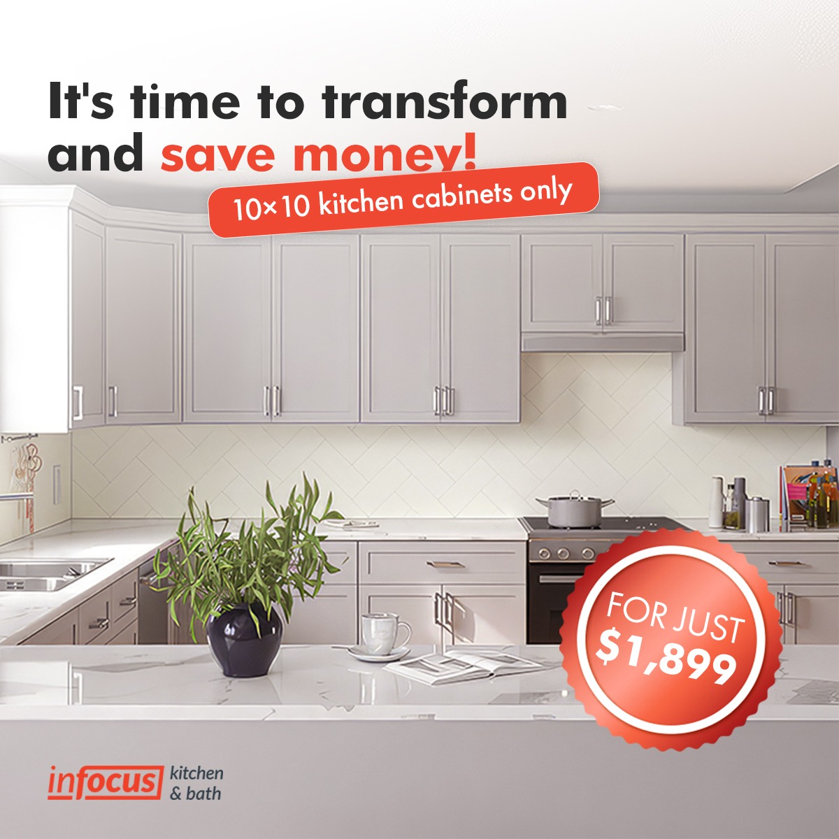 InFocus Kitchen and Bath Facebook ad: Upgrade your kitchen now with our special deal!