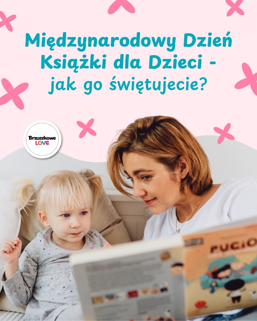 Brzuszkowe_Love Facebook ad: Międzynarodowy Dzień Książki dla Dzieci, czas na odkrywanie…