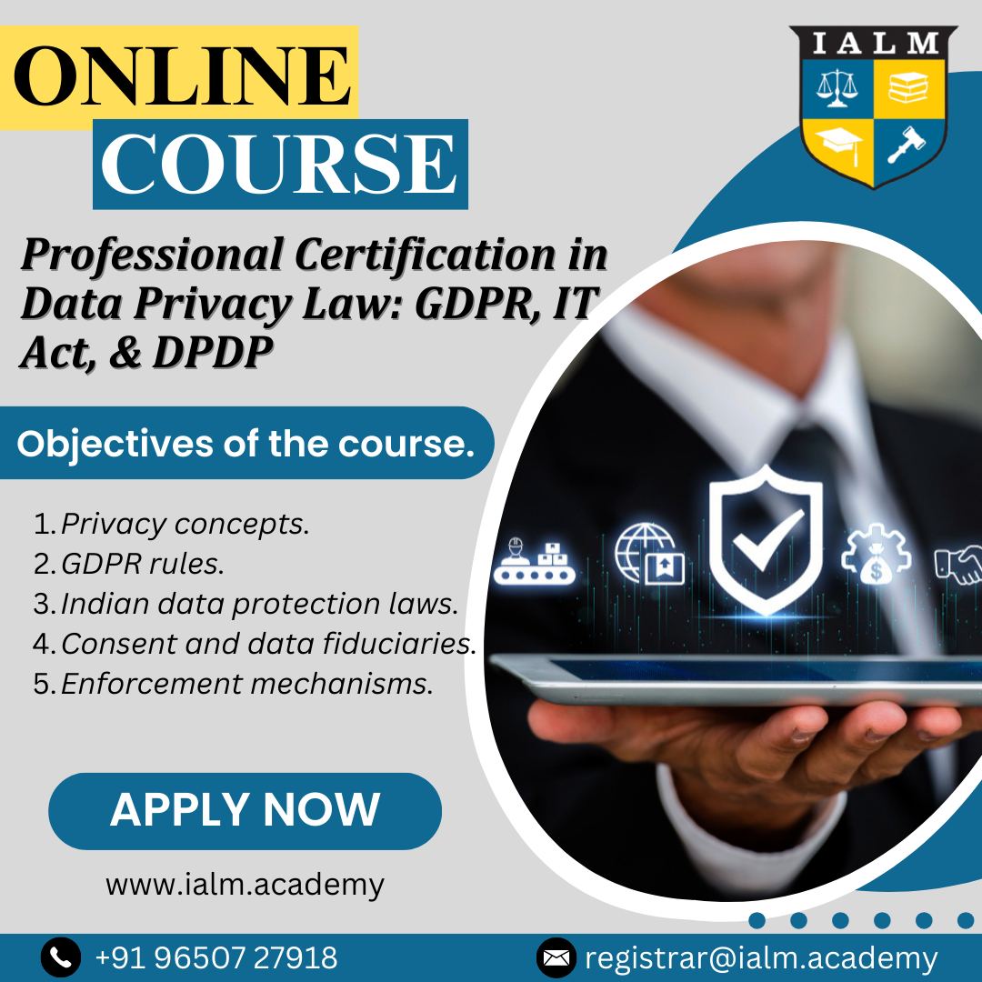 Indian Academy of Law and Management - ialm Facebook ad: Become a Certified Expert in Data Privacy Law!