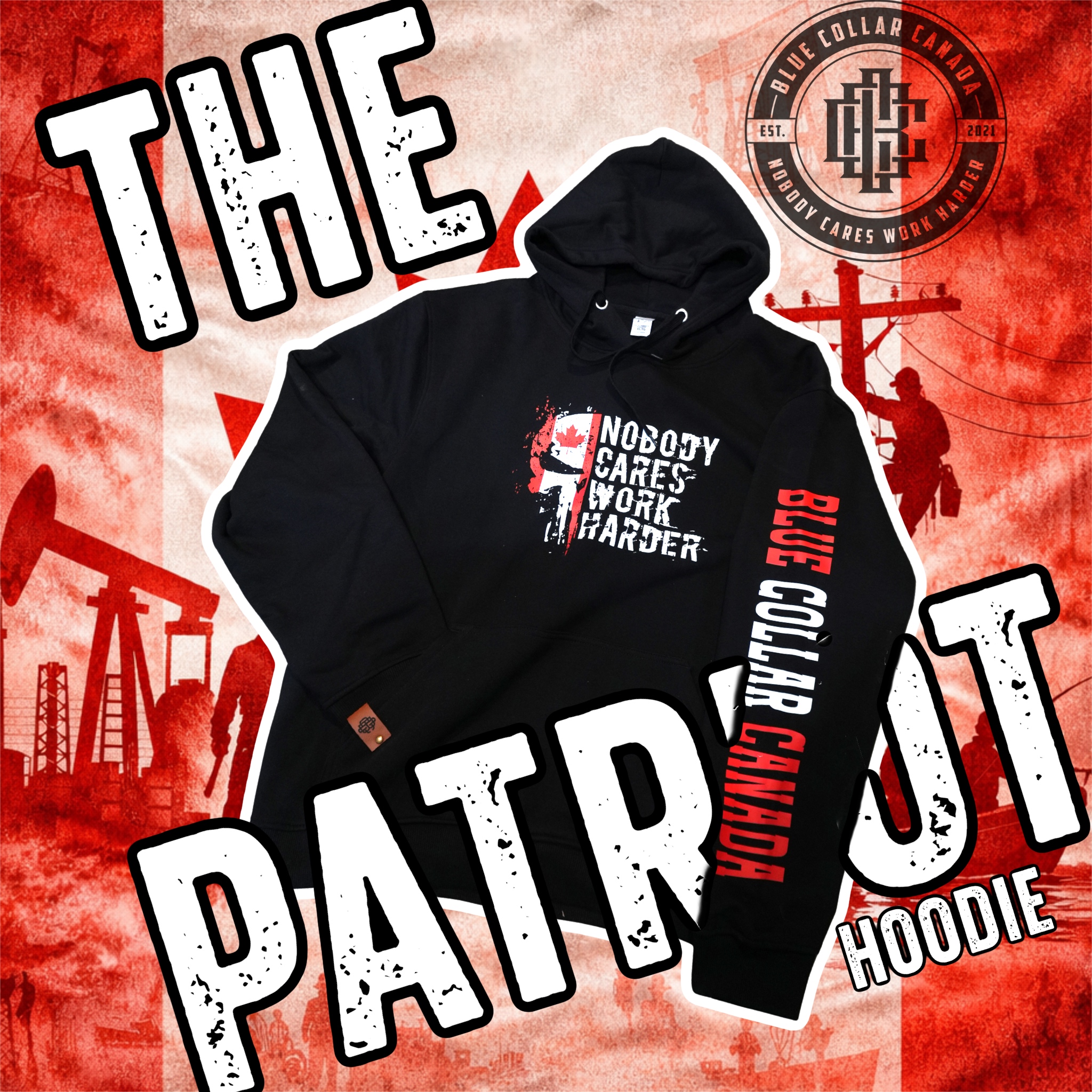 Blue Collar Canada Facebook ad: The Patriot Hoodie