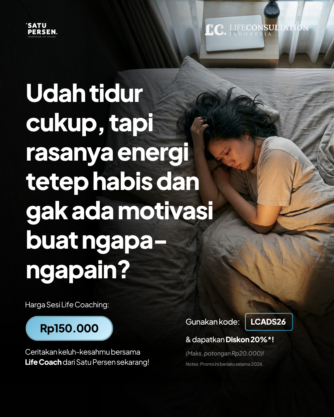 Satu Persen - Indonesian Life School Facebook ad: Pernah merasa lelah bukan karena aktivitas fisik, tapi…