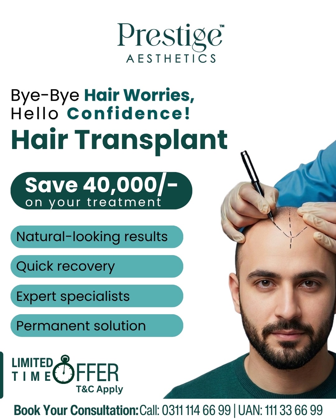 Prestige Aesthetics Facebook ad: Save 40,000/- on Your Hair Transplant!