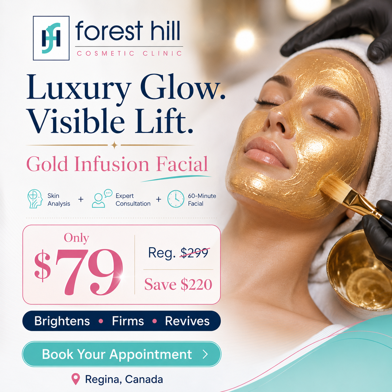 Forest Hill Cosmetic Clinic Facebook ad: Your Regina Glow-Up Starts Here