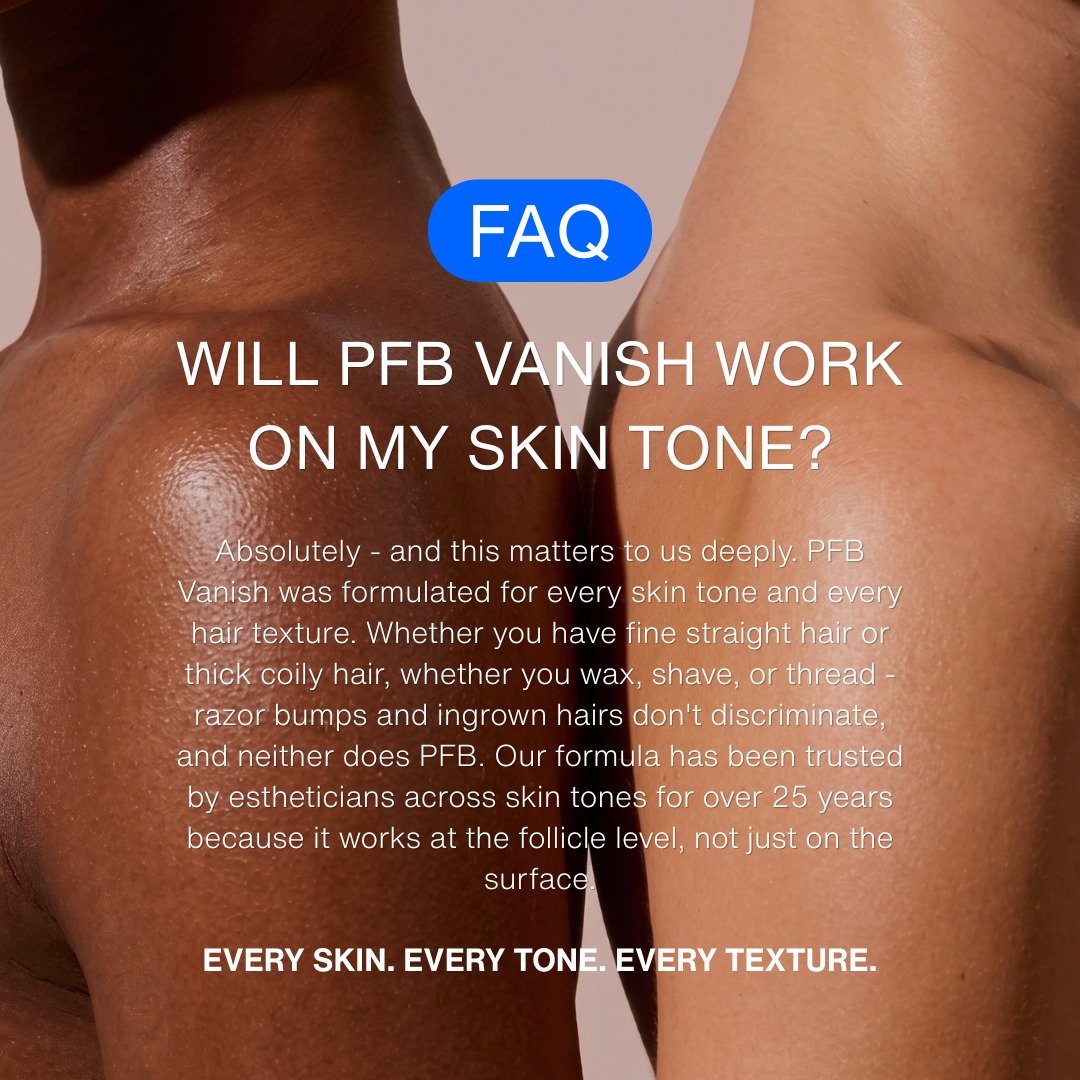 PFB Vanish Facebook ad: Every skin. Every tone.