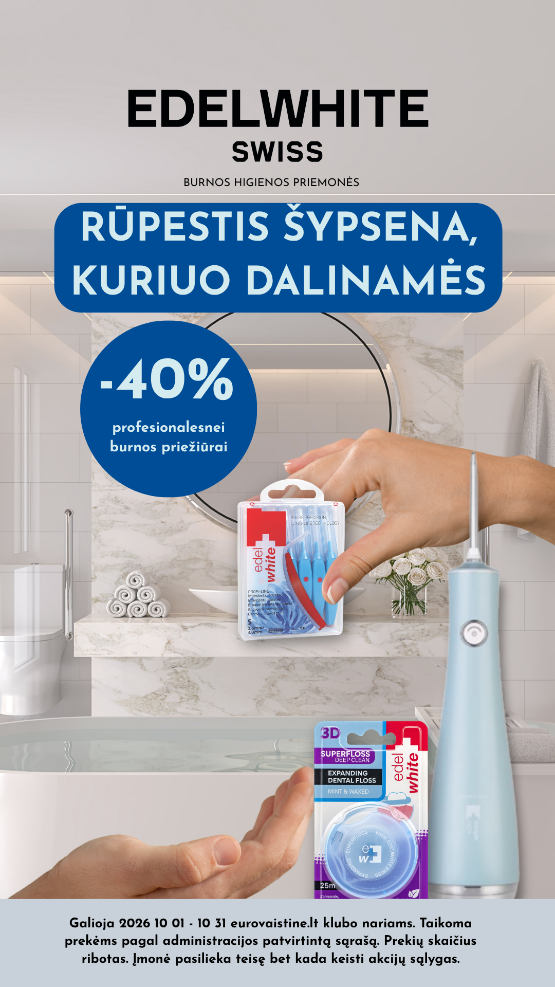 Edelwhite Lietuva Facebook ad: Burnos priežiūrai -40 %
