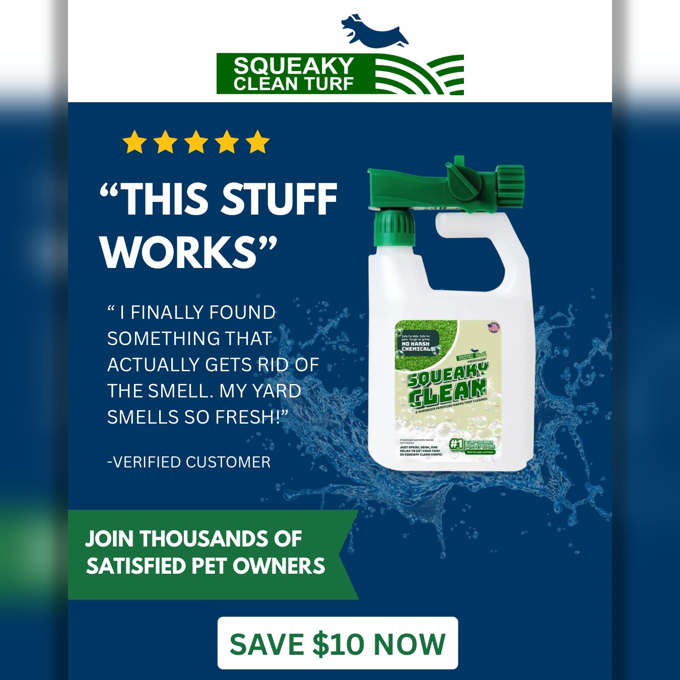 Squeaky Clean Turf Cleaner Facebook ad: Say Goodbye to Bad Smells