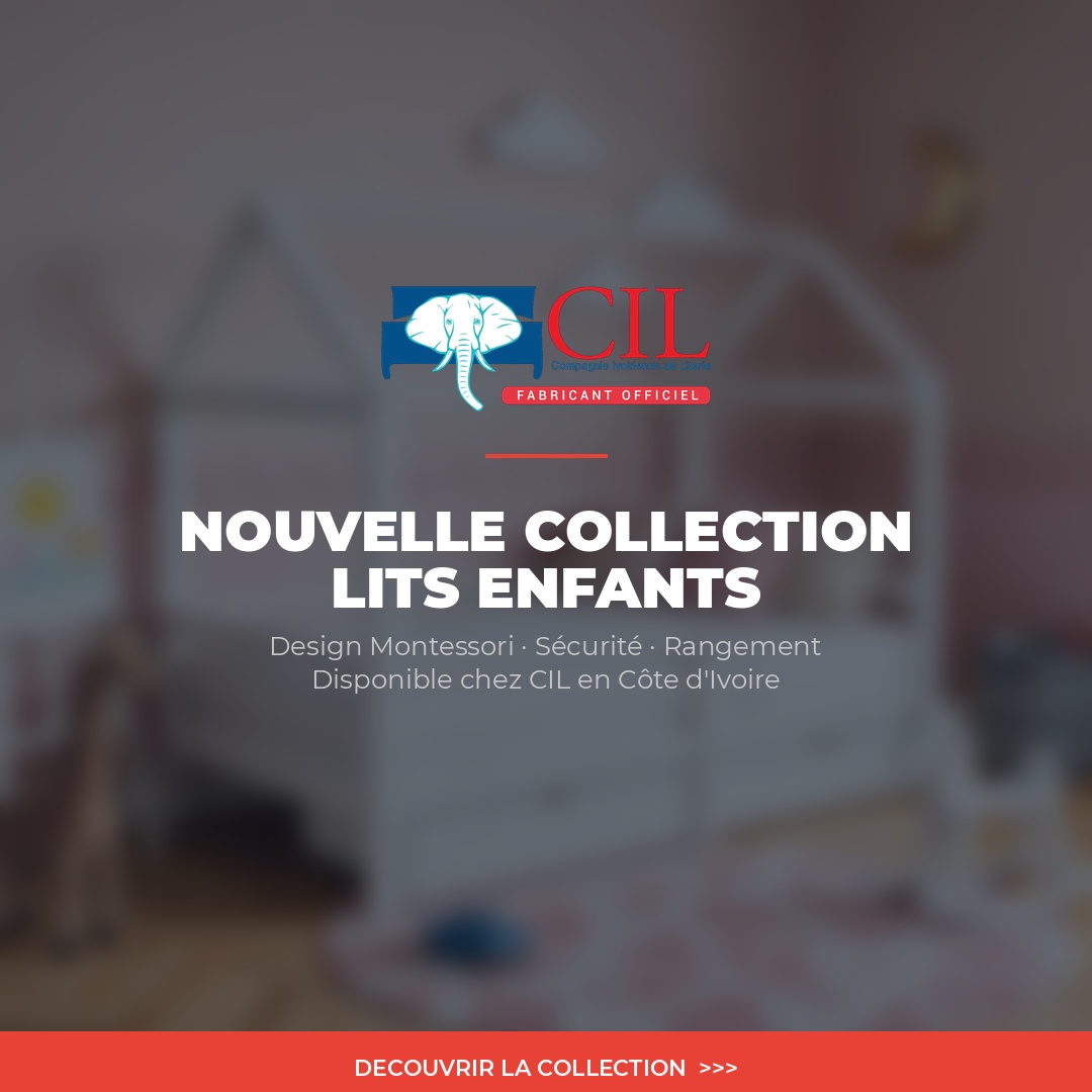 CIL - Compagnie Ivoirienne de Literie Facebook ad: Lits Enfants Montessori - CIL