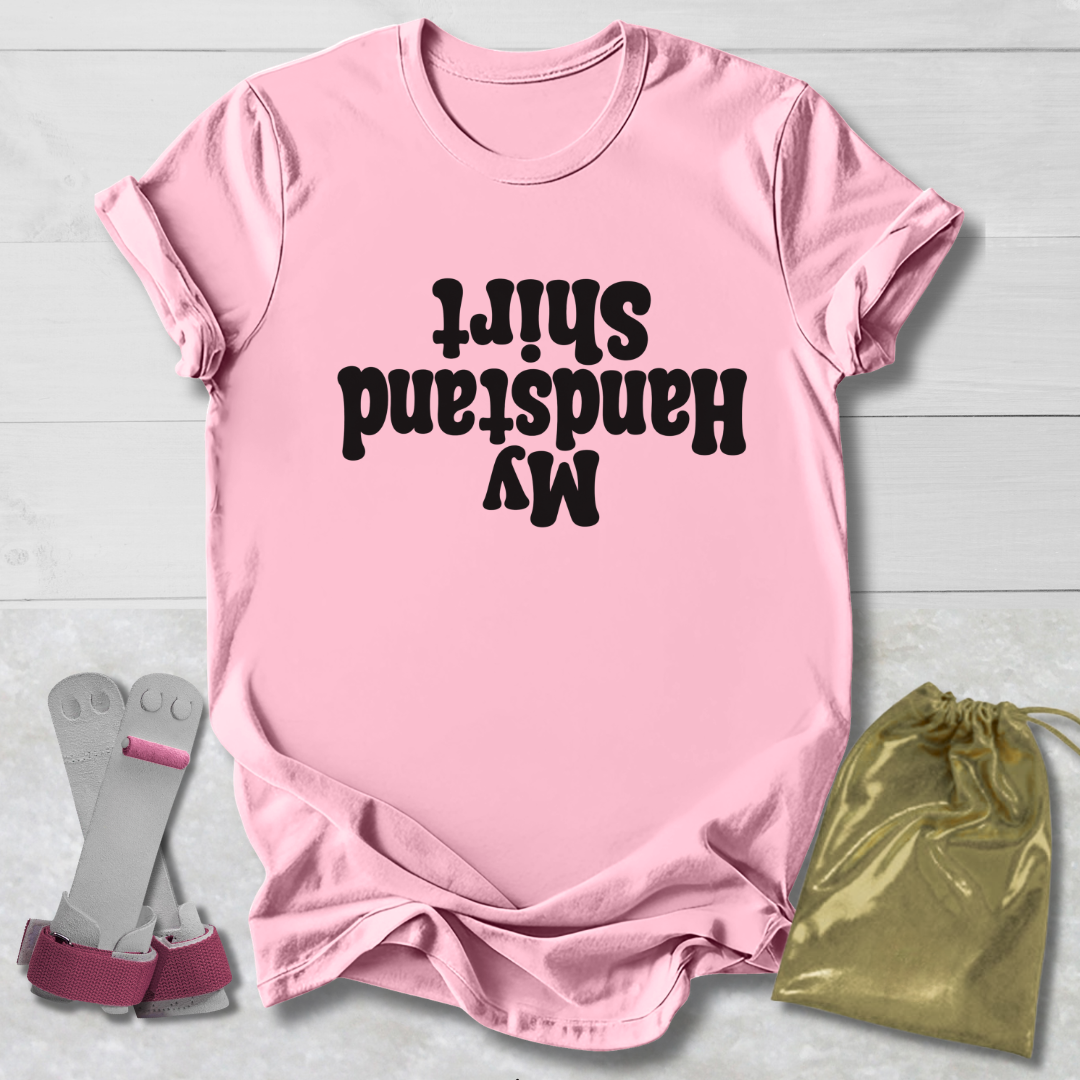 Gymnastics Life Facebook ad: My Handstand Shirt