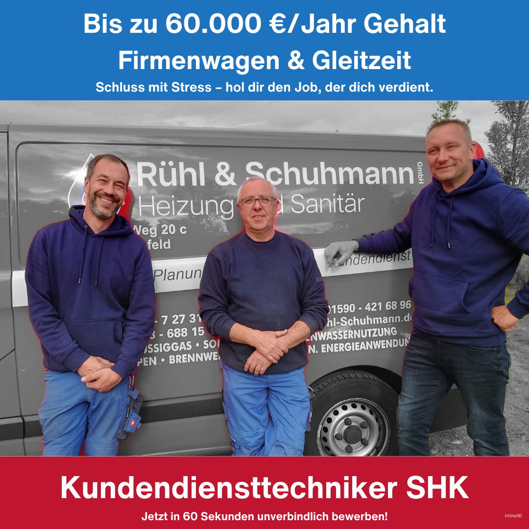 Rühl & Schuhmann GmbH Facebook ad: Mind. 60.000 €/Jahr als Kundendienstmonteur SHK!