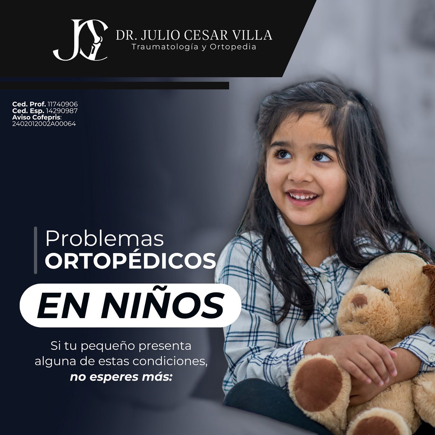 Dr. Julio César Villa Facebook ad: ¡La salud ortopédica de tu hijo es clave…