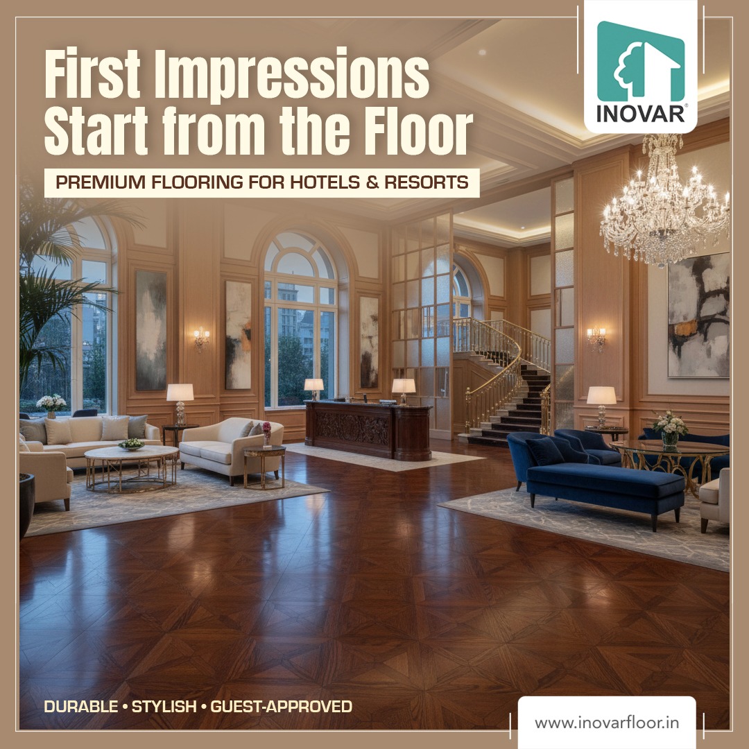 Inovar Floors India Pvt Ltd Facebook ad: Trusted Flooring for Hotels & Resorts