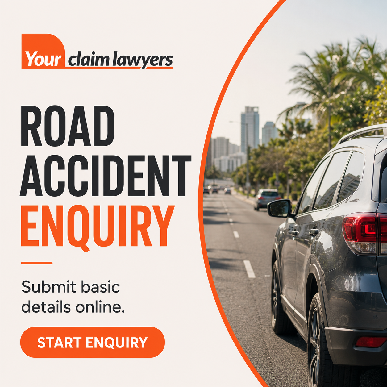 Your Claim Lawyers Facebook ad: After a road accident, knowing where to start…