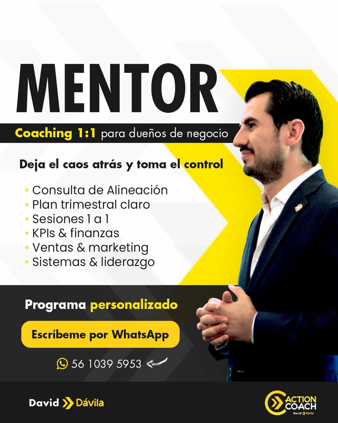 Actioncoach David Dávila Facebook ad: MENTOR: coaching 1:1 para dueños atrapados en la…