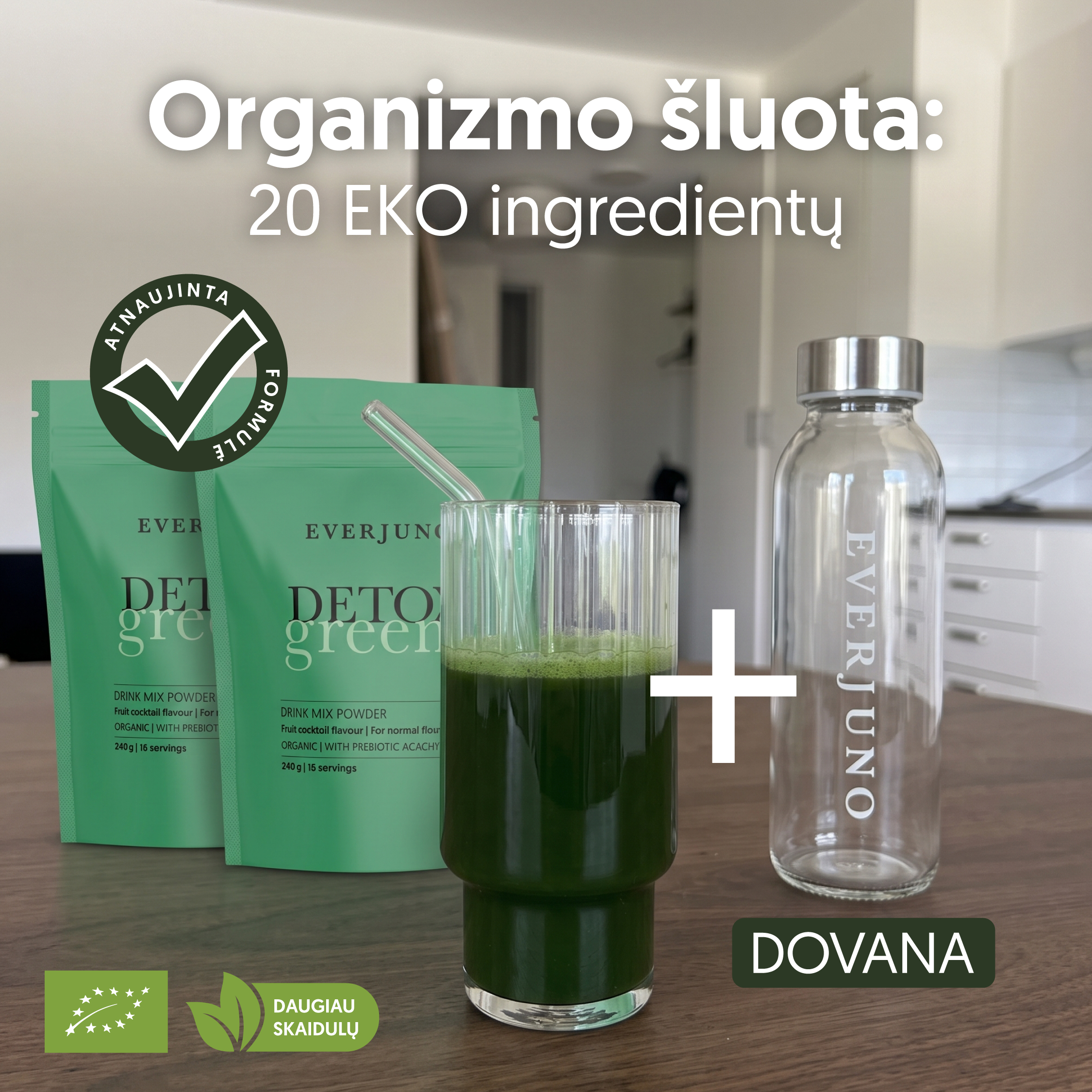 Everjuno.lt Facebook ad: EVERJUNO: Organizmo šluota 20 ingredientų viename šaukšte