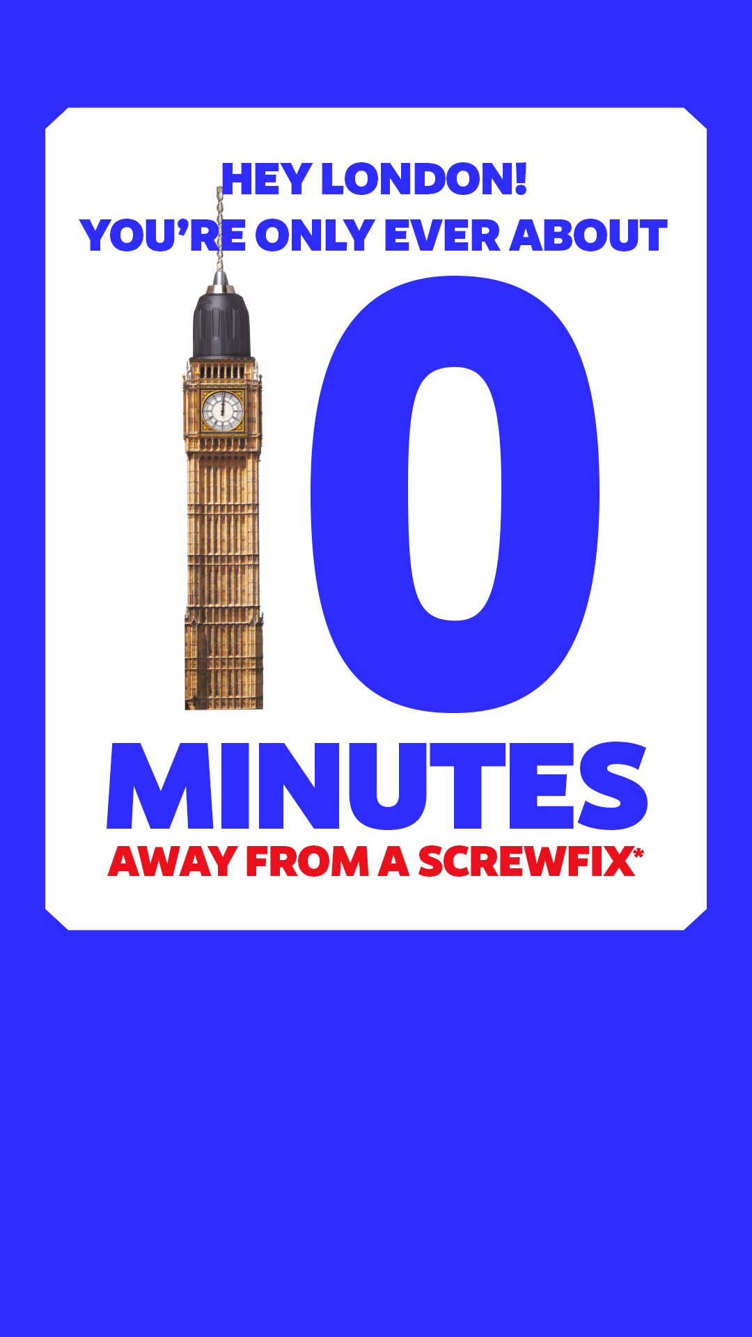 Screwfix Facebook ad: Visit today!