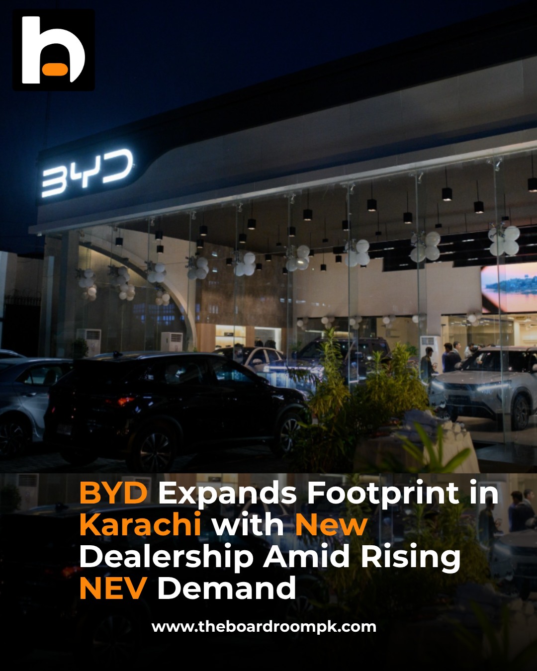 The Boardroom Pakistan Facebook ad: BYD has expanded its footprint in Karachi with…