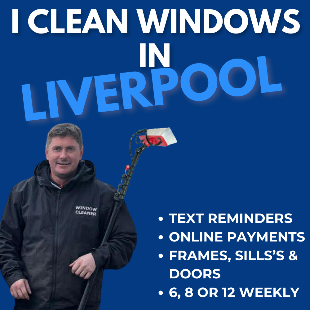 Liverpool Window Cleaner Facebook ad: Reliable Window Cleaning, Done Properly