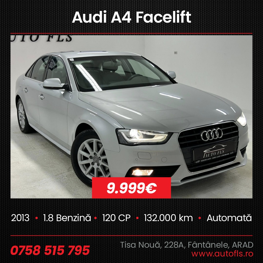 AUTO FLS Trading Facebook ad: Audi A4 Facelift, 2013, Cutie de viteze automată