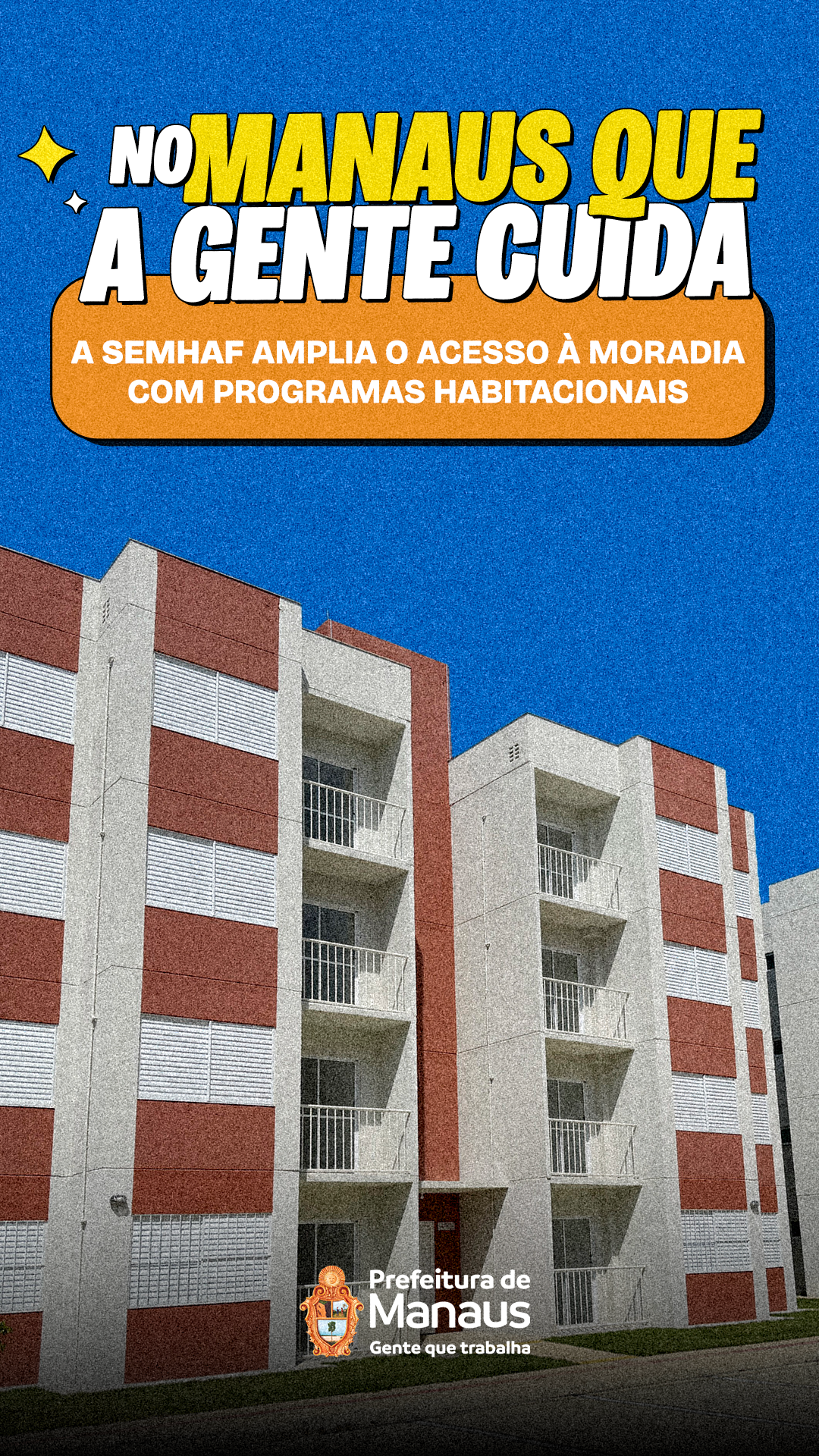 Prefeitura de Manaus Facebook ad: No Manaus que a Gente Cuida, o sonho…
