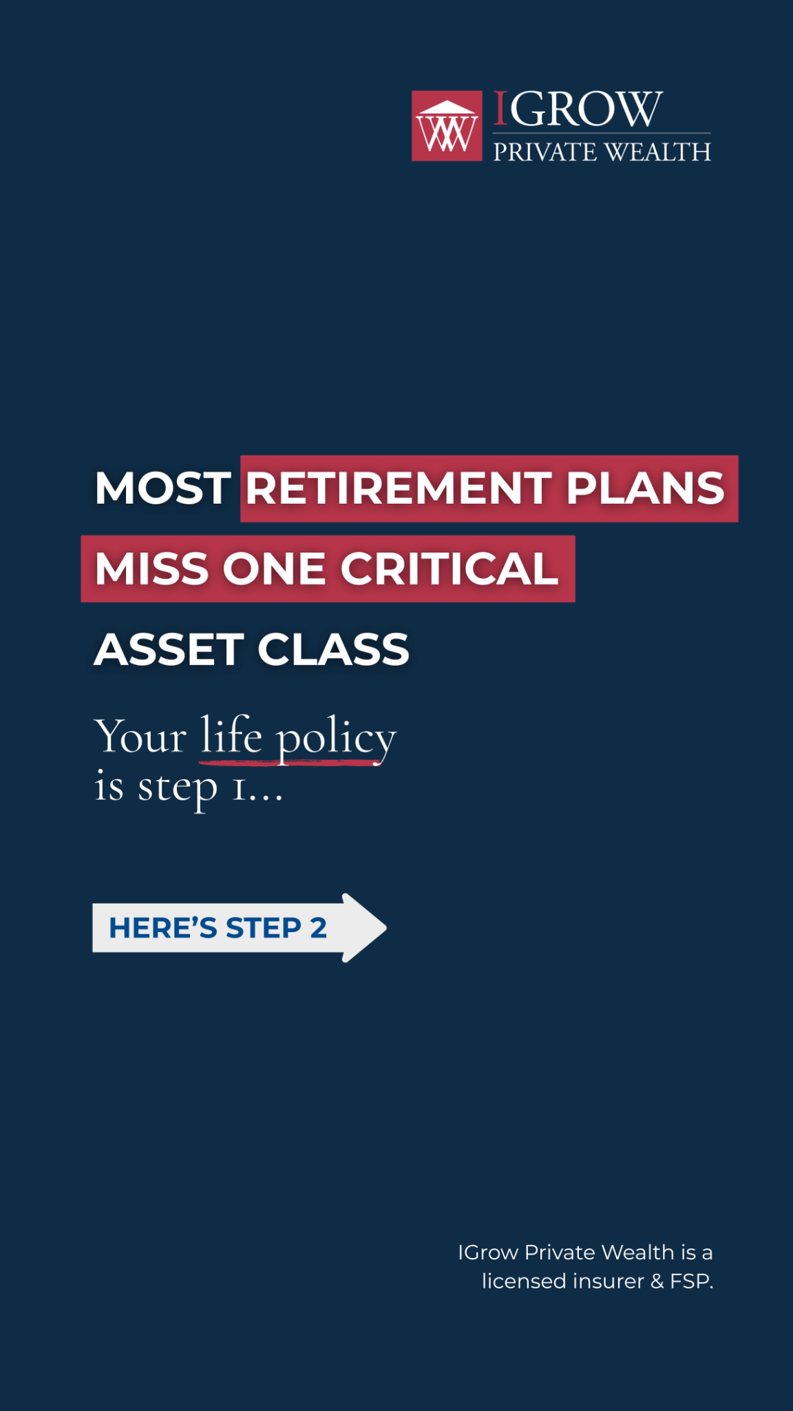 IGrow Private Wealth Facebook ad: Most retirement plans already have a life policy…