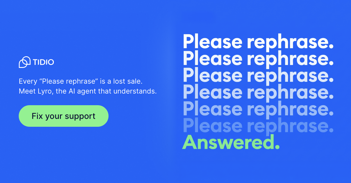 Tidio Facebook ad: Keep the customers you paid to win