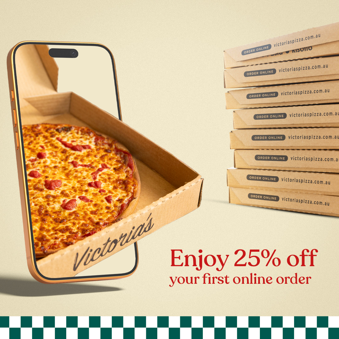 Victoria’s Pizza ‘N’ Beyond Craigieburn Facebook ad: New here? Enjoy 25% off your first online…