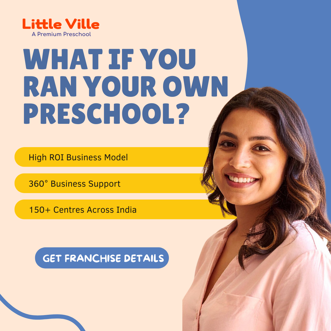 Little Ville Preschool Facebook ad: A business with purpose. Starting from ₹10 Lakhs