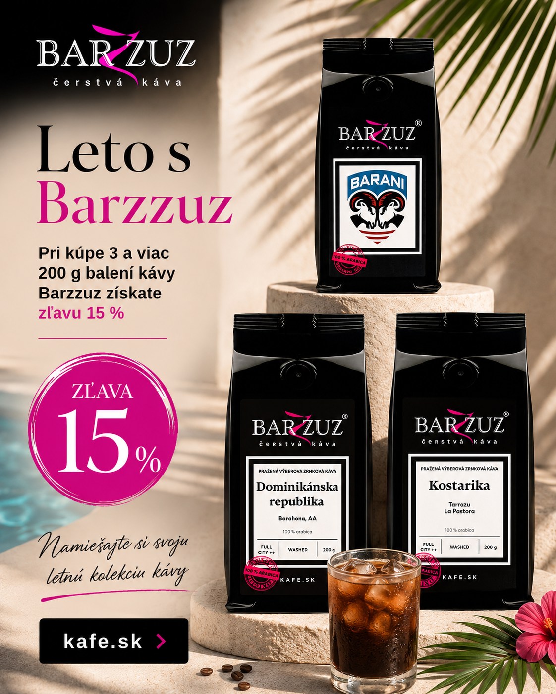 BARZZUZ - čerstvá káva, fresh coffee Facebook ad: Namiešajte si svoju letnú kolekciu kávy!