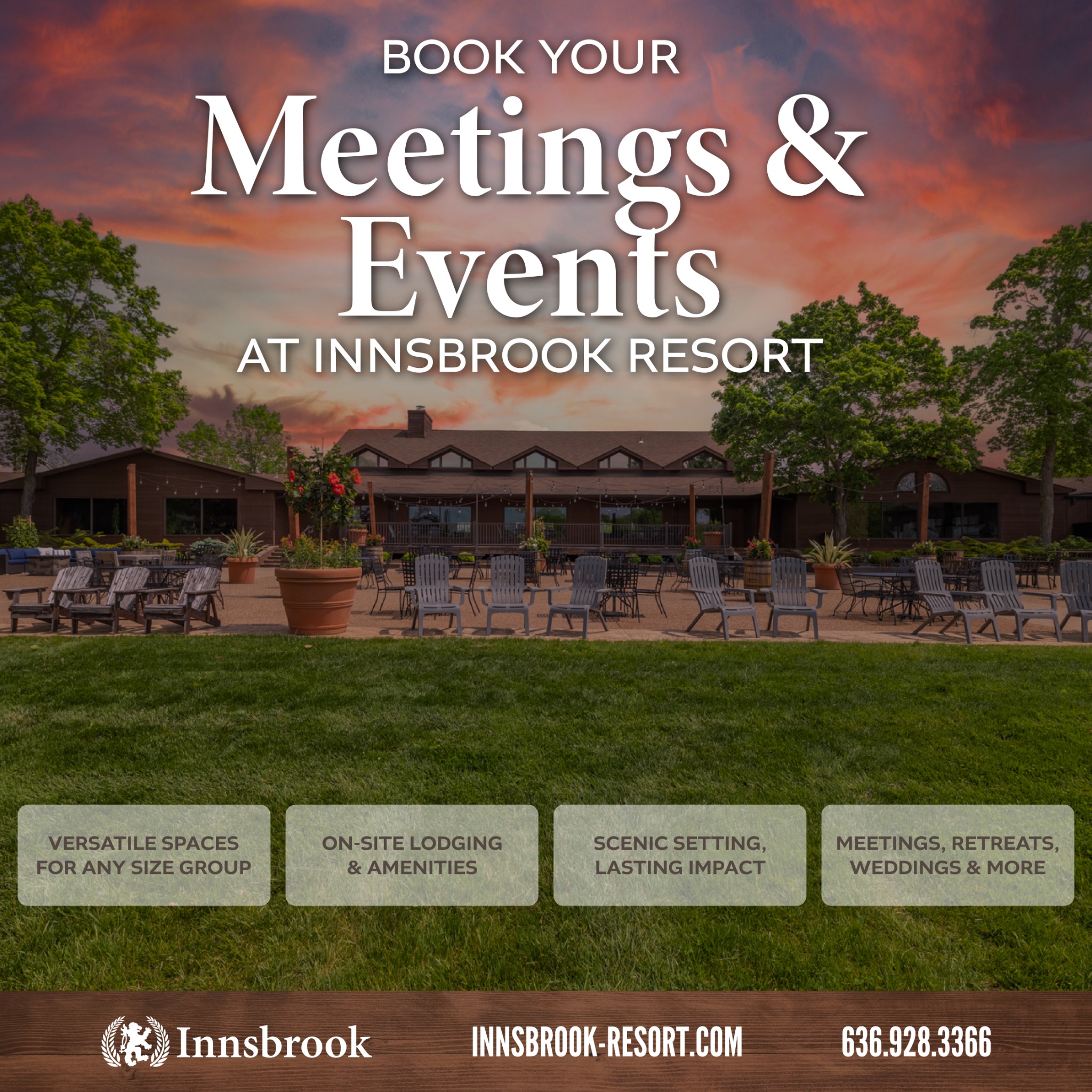 Innsbrook Resort Facebook ad: Host Your Next Gathering Somewhere Unforgettable