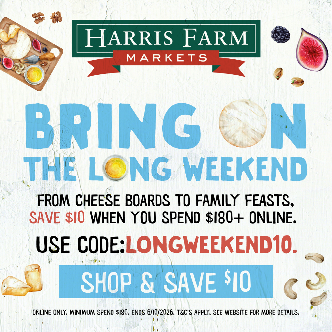Harris Farm Markets Facebook ad: Save $10 On Your Long Weekend Shop