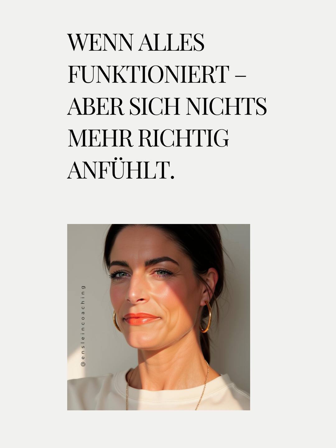 Enslein Coaching Facebook ad: Du hast viel getragen.