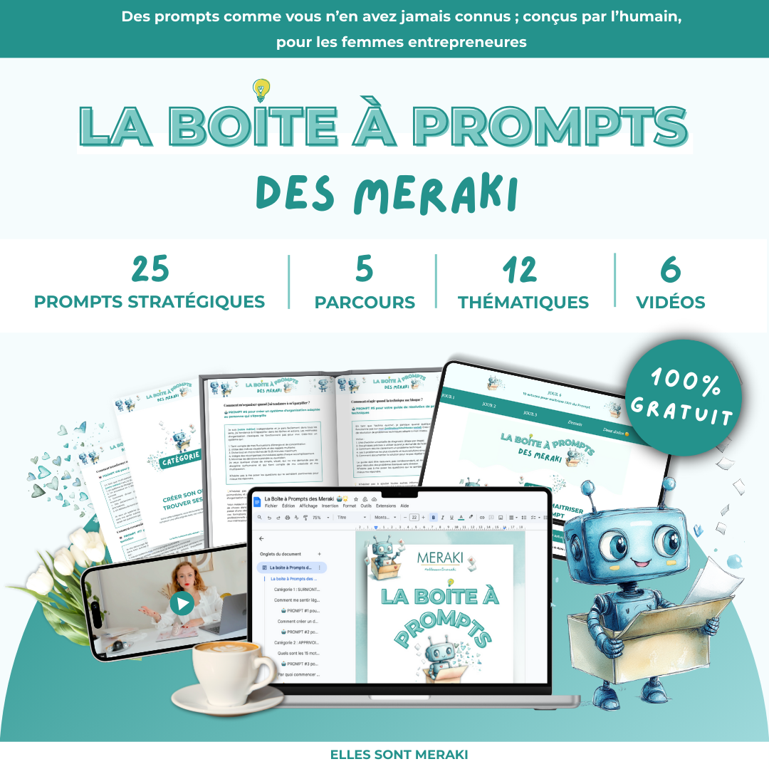 Elles Sont Meraki - Développer son activité de service en ligne Facebook ad: GRATUIT 25 Prompts + 6 vidéos et 1 IA personnalisée