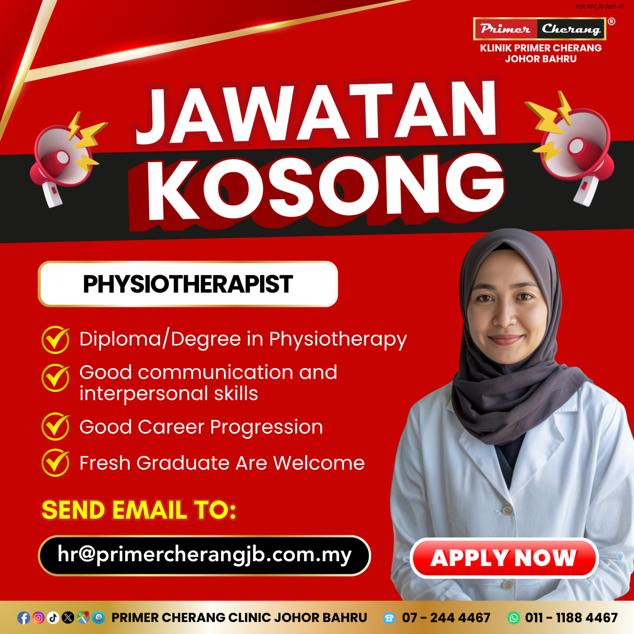 Primer Cherang Clinic Johor Bahru 24 Jam Facebook ad: Kami sedang mencari Physiotherapist