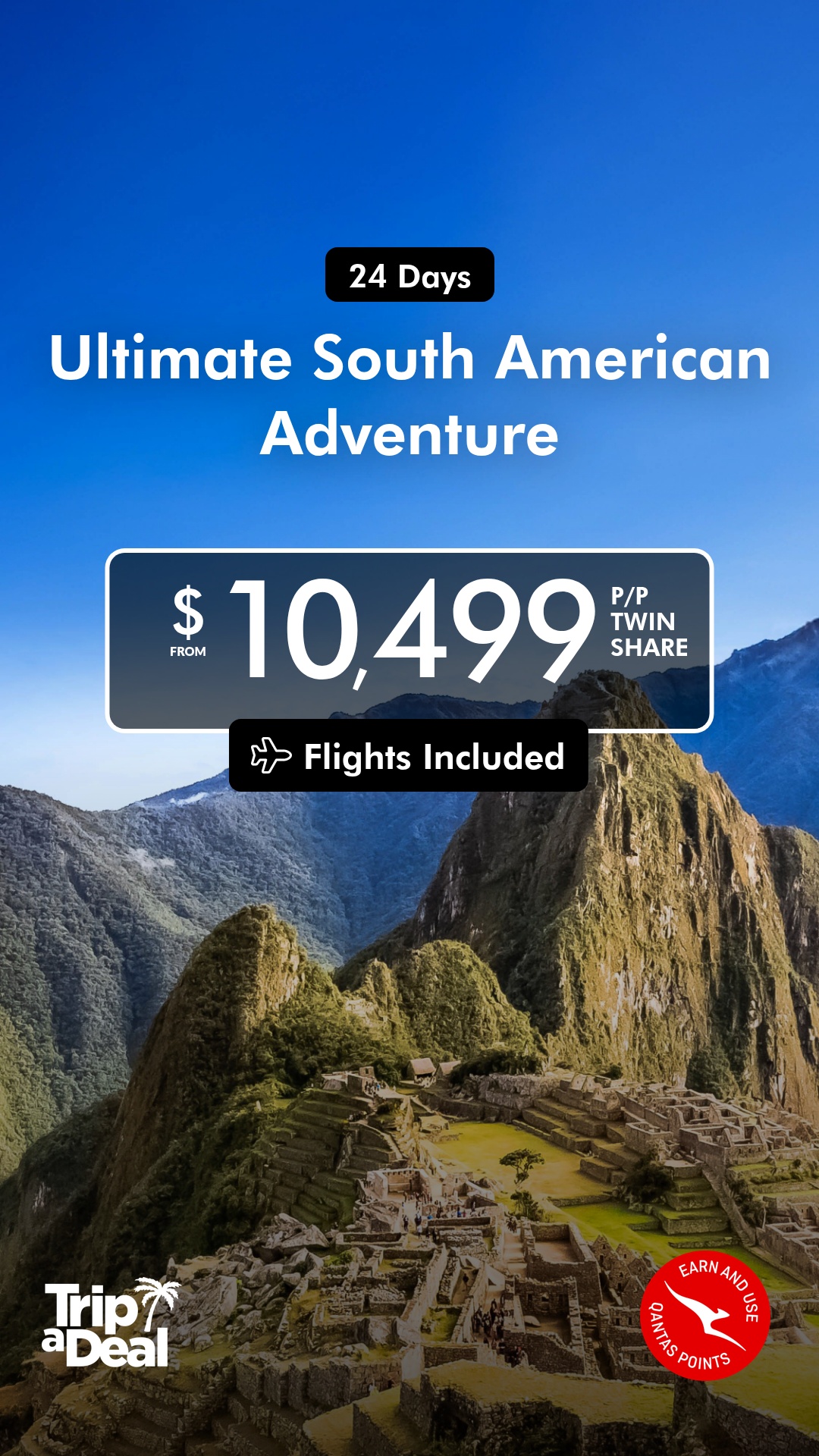 TripADeal Facebook ad: Ultimate South American Adventure