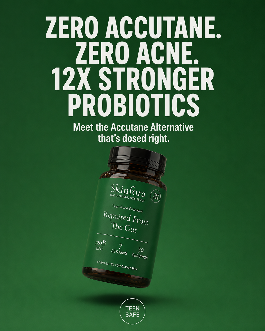 Skinfora Facebook ad: The Only Teen Safe Acne Probiotics