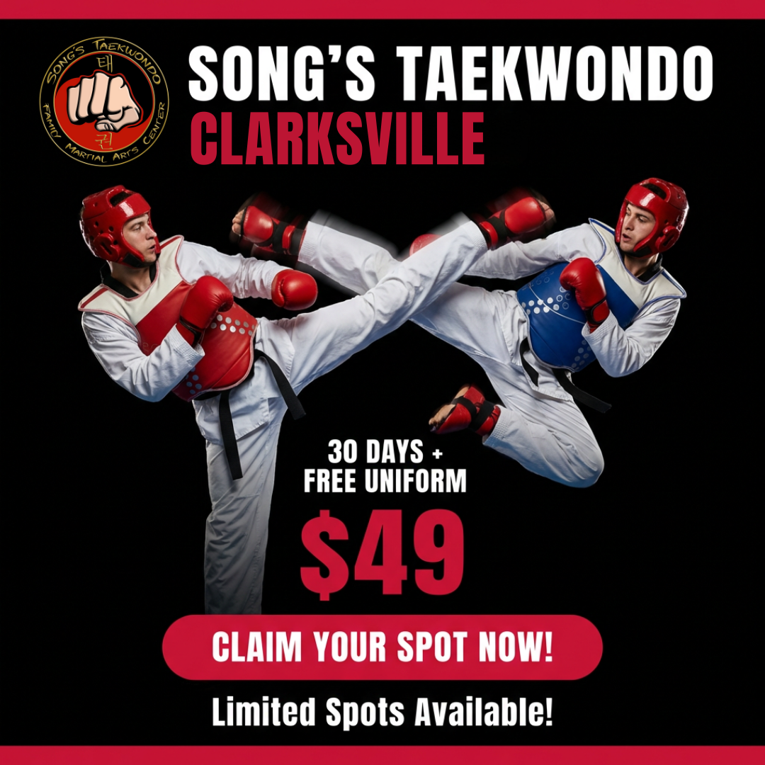 Song's Taekwondo- Clarksville TN Facebook ad: 30 Days + FREE Uniform for $49 | Taekwondo Classes