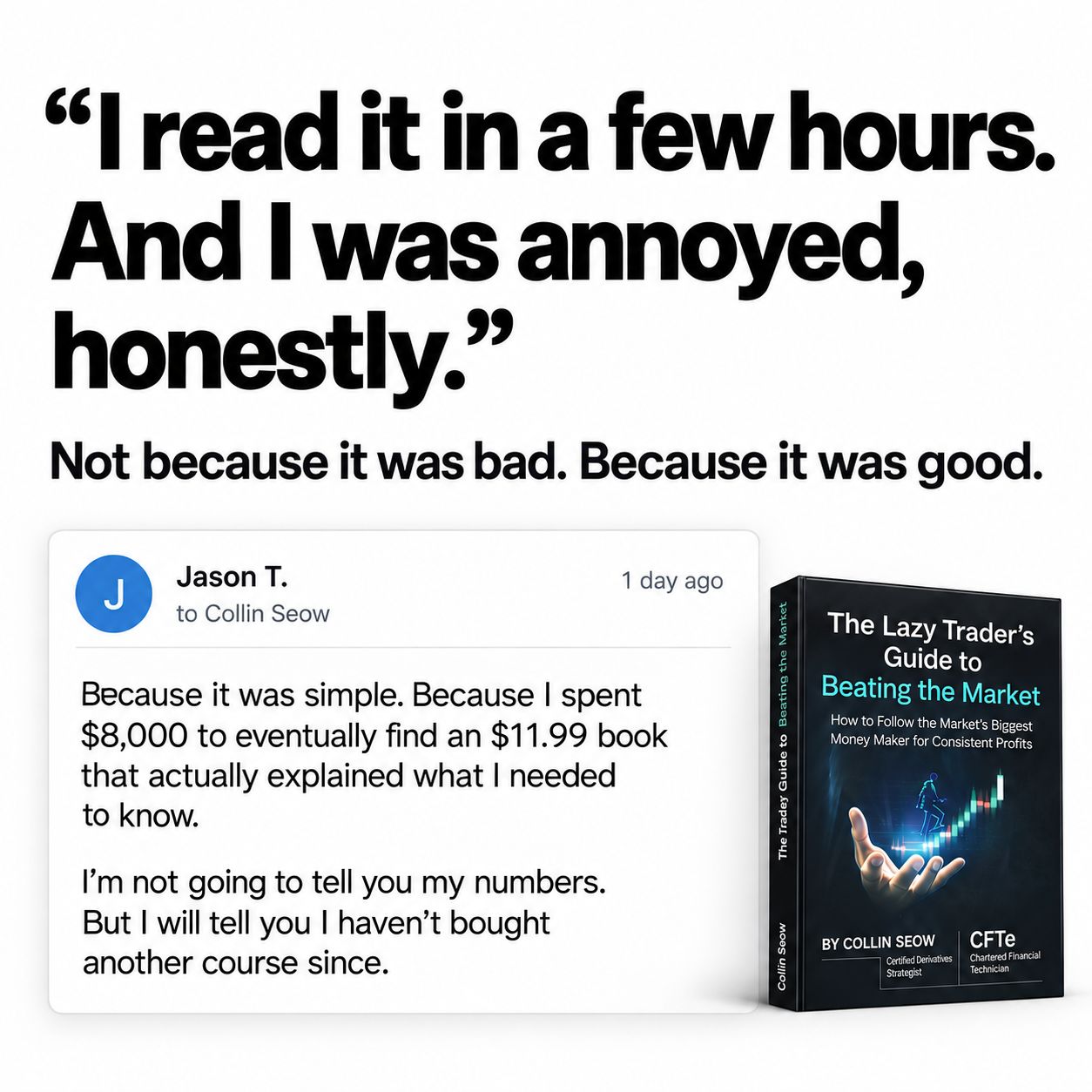 CollinSeow.com Facebook ad: He Rolled His Eyes At This $11.99 Trading Guide.