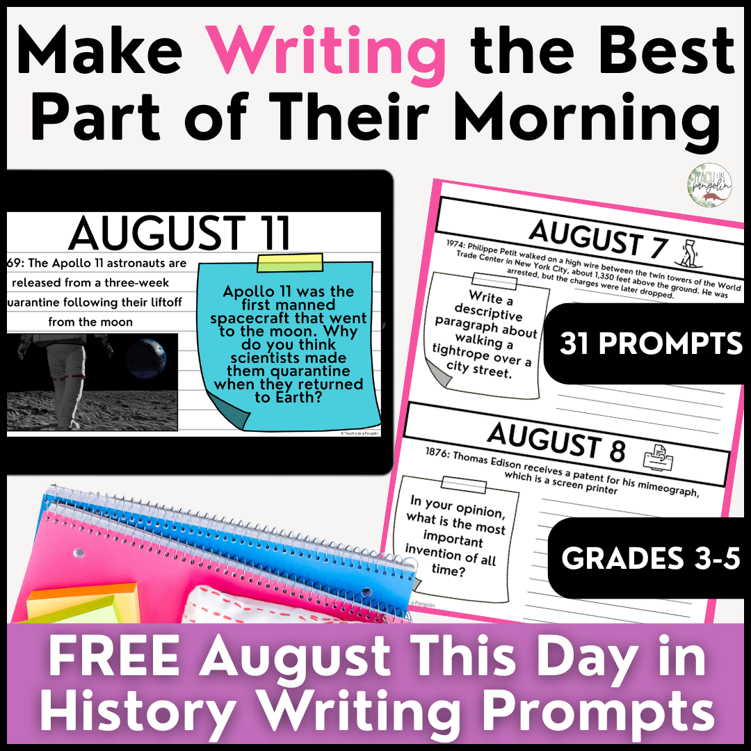 Teach Like a Pangolin Facebook ad: FREE August History Writing Prompts