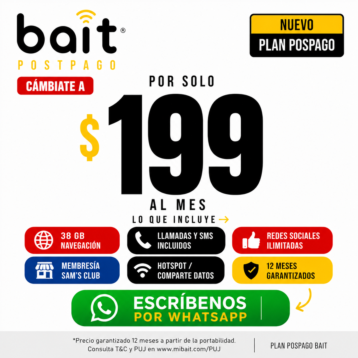 BaitMovil Pospago Facebook ad: Cámbiate hoy a BAIT Postpago por $199 al mes