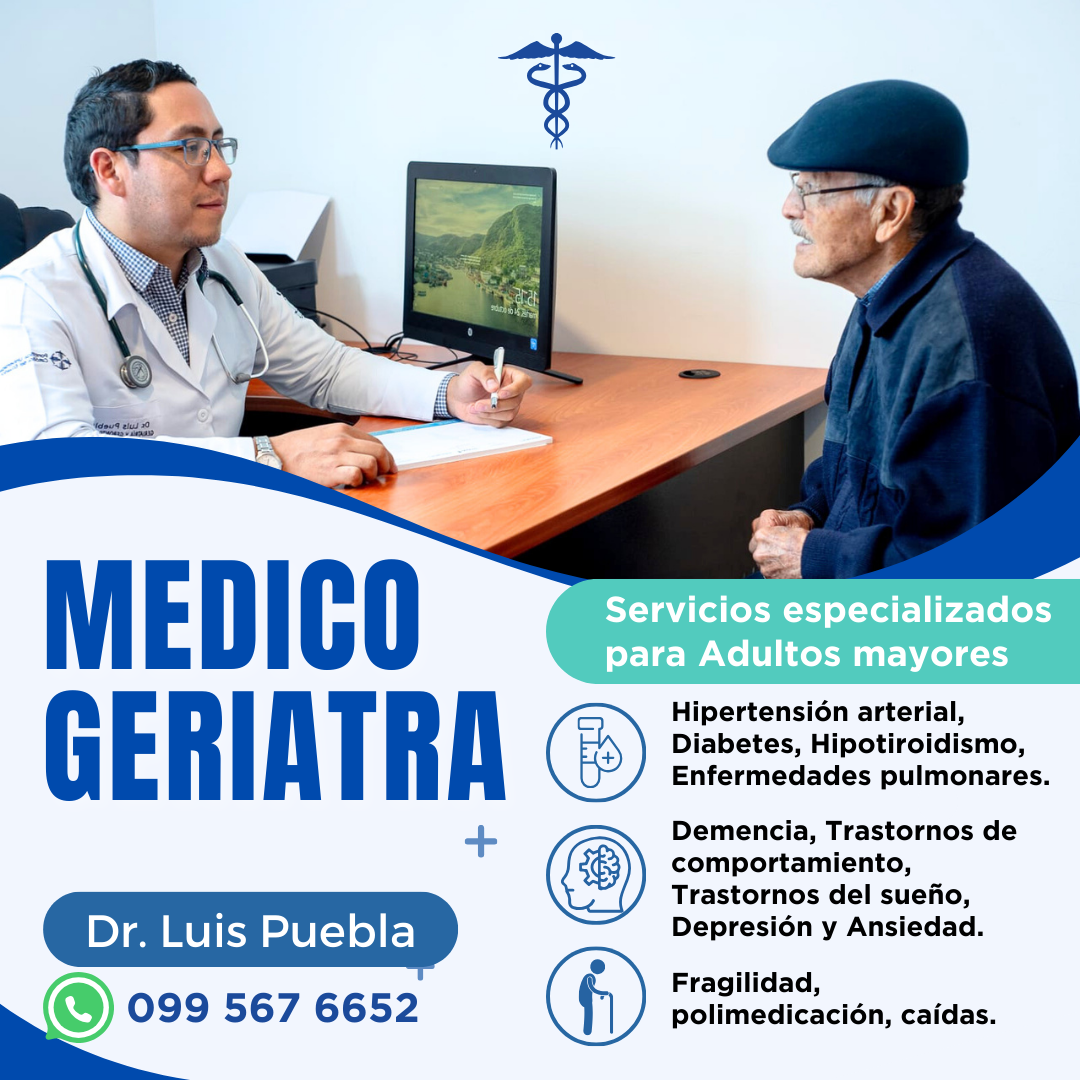 Geriatra - Valle y Quito / Dr Luis Alberto Puebla Facebook ad: Chatea con nosotros
