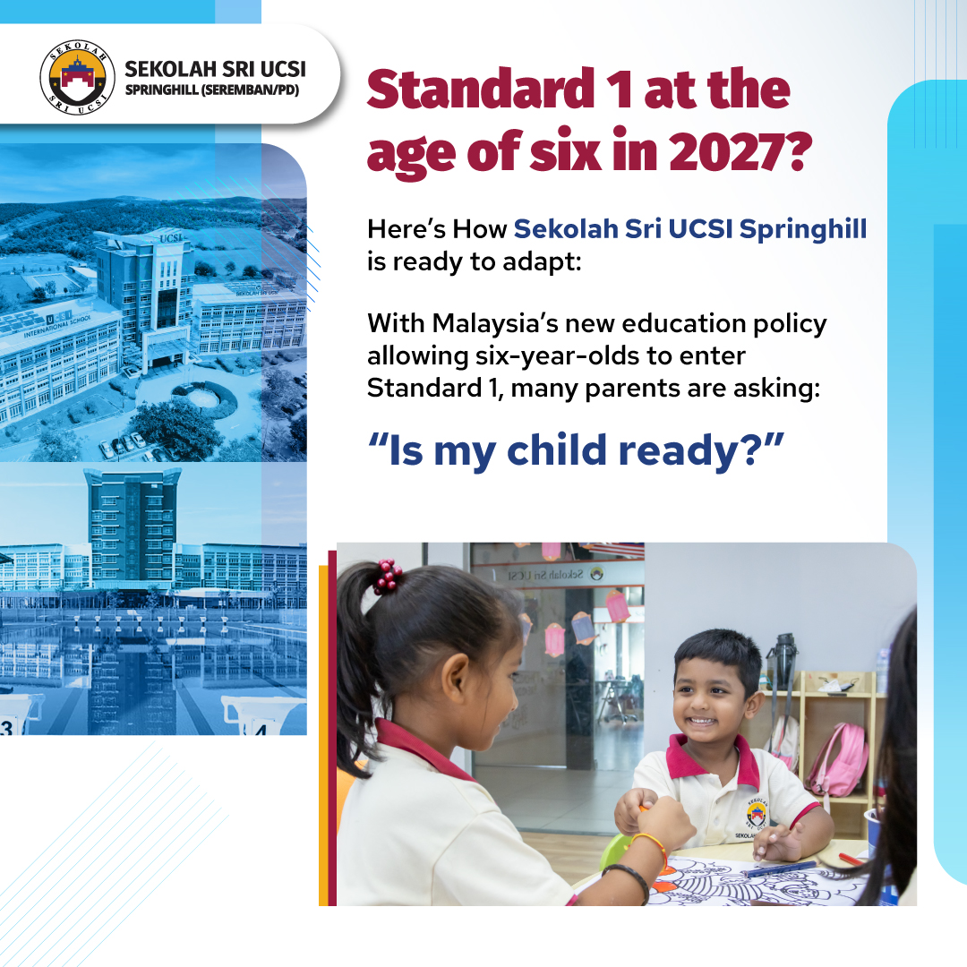 Sekolah Sri UCSI Springhill Facebook ad: Starting in 2027, Ministry of Education (MoE) is…