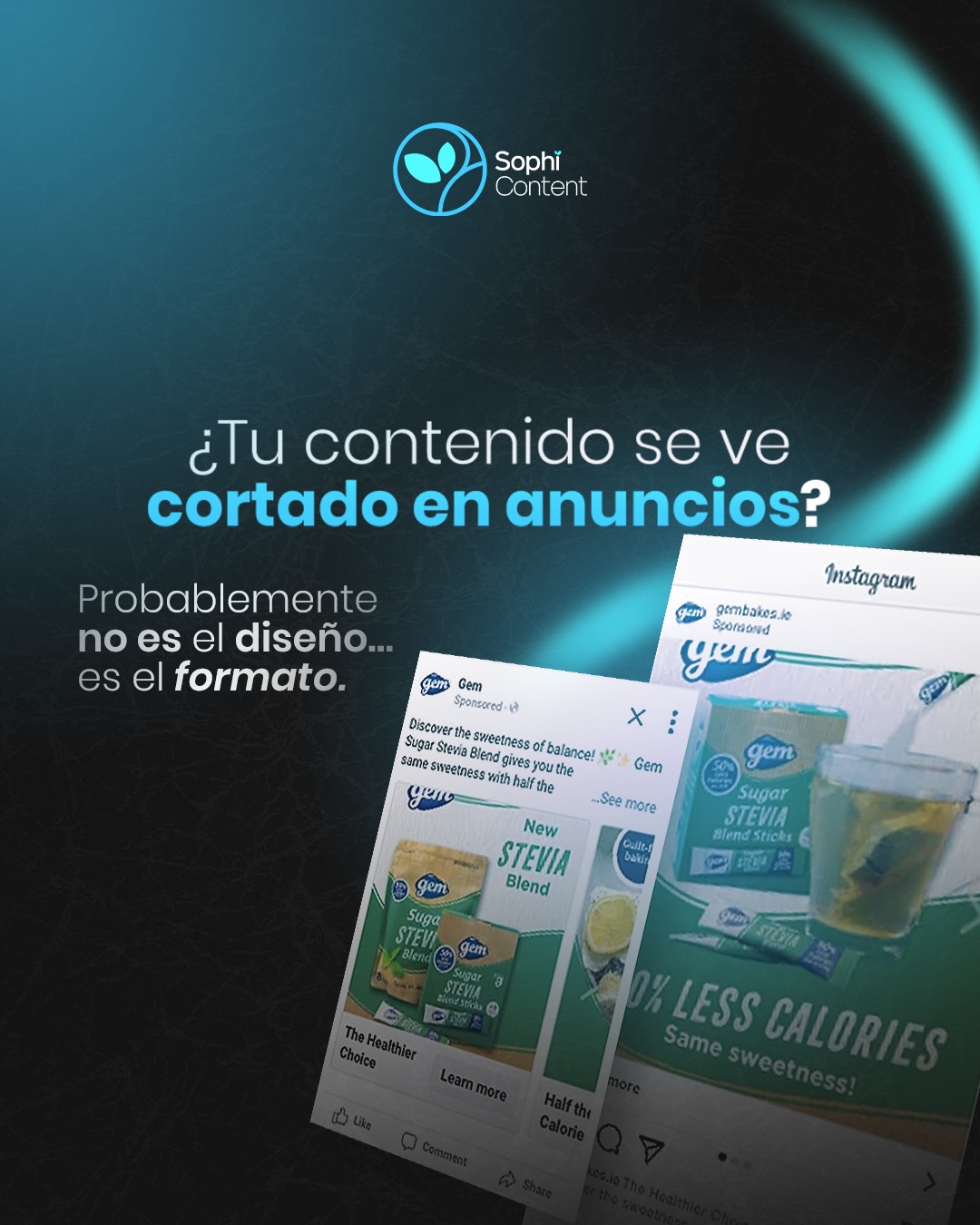 Sophi Content Facebook ad: No es el diseño, es el formato.